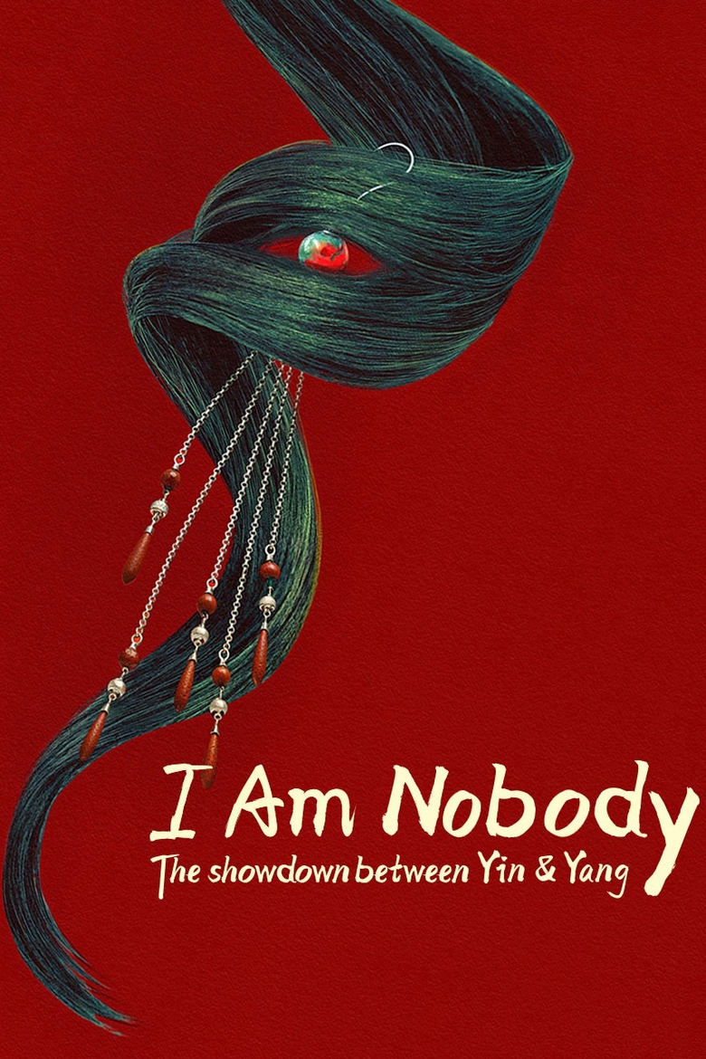 I Am Nobody: The Showdown Between Yin & Yang (2025) Season 1