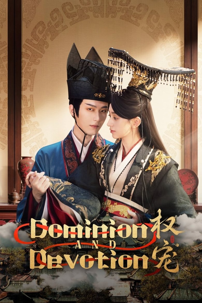 Dominion and Devotion (2025) Season 1