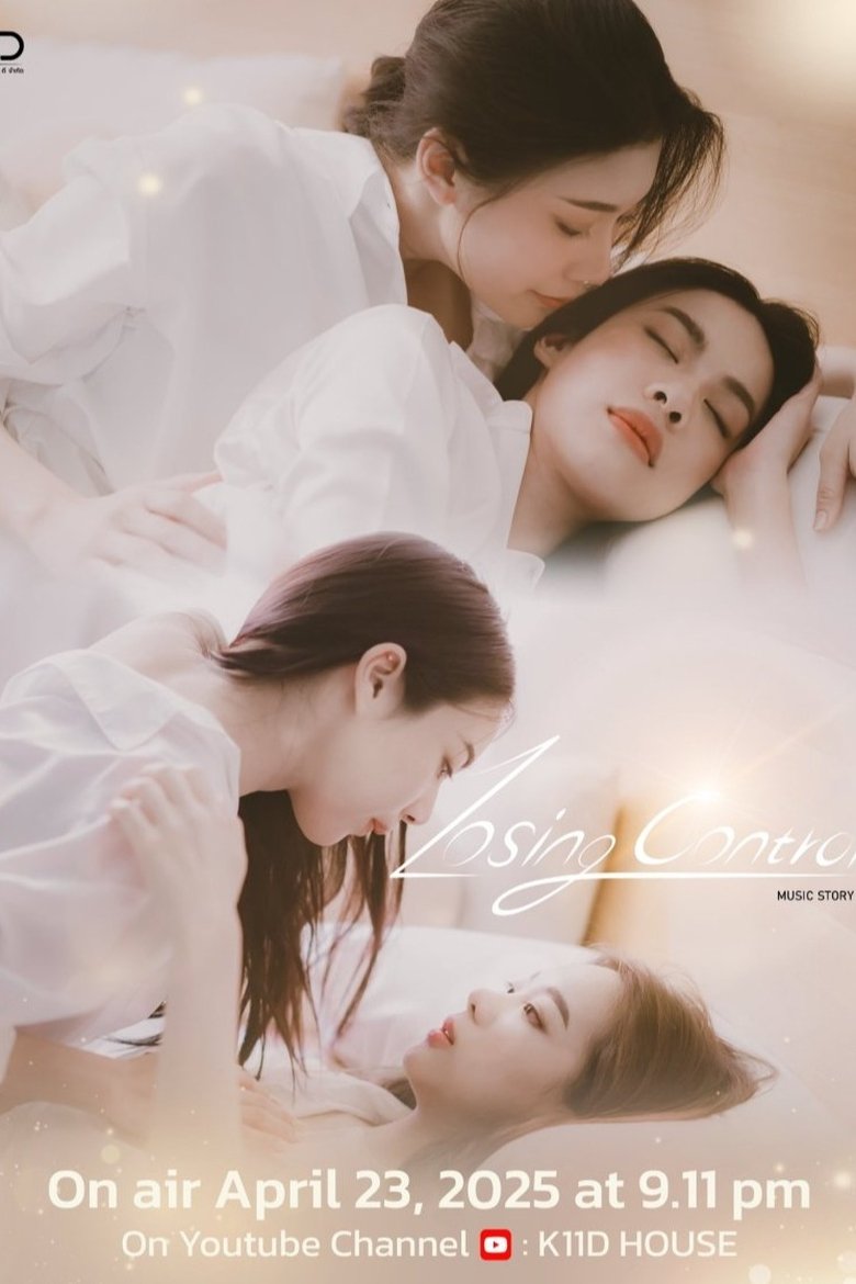 Music Story : Losing Control (2025) Season 1